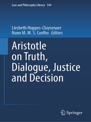 cover image of Aristotle on Truth, Dialogue, Justice and Decision